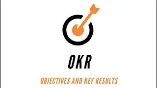 OKR - objectives and key results қазақша