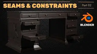 Victorian Desktop Seams and Constraints Blender Tutorial Part 2