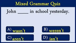 Mixed Grammar Quiz 30:  Can You Score 10/10?