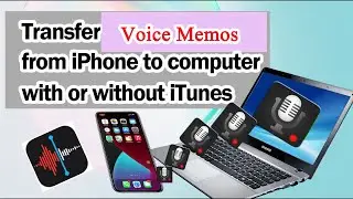 How to Transfer Voice Memos from iPhone to Computer