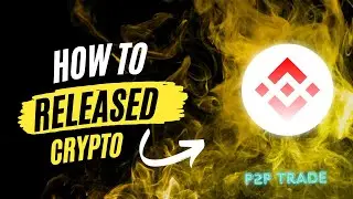 How To Release Cypto In Binance P2P  | release crypto after payment in p2p