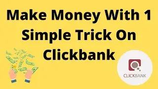 Clickbank Affiliate Marketing 2021 ! Free Traffic For Clickbank ! 1 Simple Strategy For Clickbank !