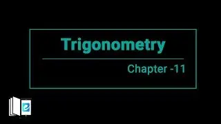 Introduction to Trigonometry | 8 Class Math Chapter 11 | eLearn k12