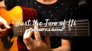 Just the Two of Us | Fingerstyle Guitar Cover (Lesson in Description)