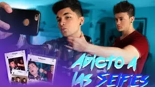 ADICTO a las SELFIES