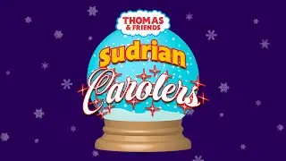 Sudrian Carolers - Christmas Album - Thomas and Friends