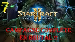 EP07 Le retour des Templiers, L'hôte & Le Salut en Brutal StarCraft 2 Legacy of the Void