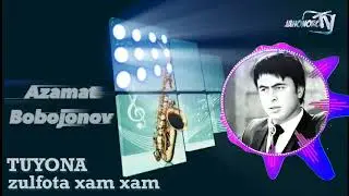 Азамат Бобожонов - Туёона | Azamat Bobojonov - Tuyona