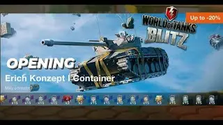 Opening Erich Konzept 1 Containers | Watch me suffer 💀 WOTB | WOTBLITZ | World of tanks Blitz