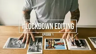 TUTORIAL: Lockdown Photo Editing #01