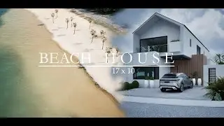 MODERN HOUSE DESIGN | BEACH HOUSE | UNREAL ENGINE 5 | 2-Storey house 17x10m | 3 Bedrooms