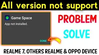 Game space All version not support Problem Solve || how to use Letest version game space || Update .