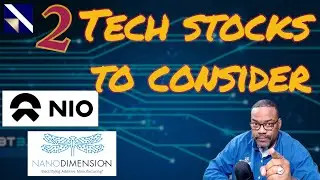 Nio (Nio Stock) and Nano Dimensions (NNDM Stock) Fundamental and Technical Analysis | VectorVest