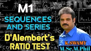 Sequences and Series||D'Alembert's Ratio Test