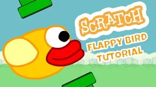 How to Make Flappy Bird in Scratch 3.0 | Easy to Follow - Beginner Tutorial