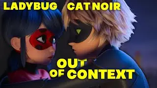 Miraculous: Ladybug & Cat Noir Movie Out Of Context To Make You Laugh