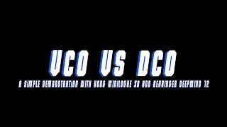 A Simple Demonstration Between An Analog VCO & DCO Oscillator