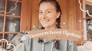 September Homeschool Update | What We Read, What’s Changing