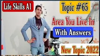Area You Live In (With Answers) | IELTS Life Skills | Important Topic | #65 | 2022 | By TFLS
