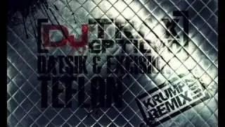 Datsik & Excision - Teflon (Krump Remix by Jr. Beatmaker Killah aka DJ TRAXEPTICON)(2011)[KRUMP]