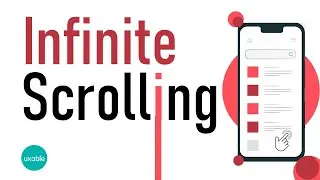 Infinite Scrolling | When to use it and When not to use it