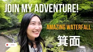 Discover Minoh Osaka: Nature Walk, Waterfalls, and Insect Museum Adventure  箕面を歩いてみた #japanvlog