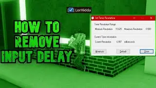 HOW TO REMOVE ALL (INPUT DELAY) IN [HOOD MODDED]