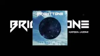 Brighttone - Cold Space