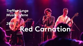 Red Carnation – Treffen junge Musik-Szene 2019