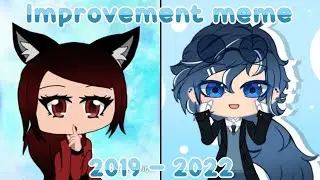 Improvement meme || [Animation] || trend (2019-2022)