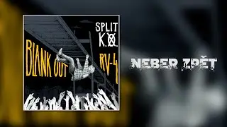 Blank Out - Neber zpět
