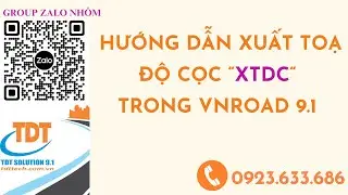 Xuất toạ độ cọc trong VnRoad