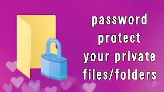 Lock Any File with Password in Windows without any Software