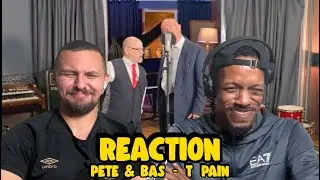 How Have These Worlds Collided - PETE & BAS | T-PAIN | REACTION