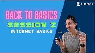Back to Basics: Session 2 - What is the Internet?