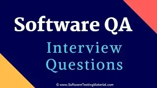 Software QA Interview Questions And Answers