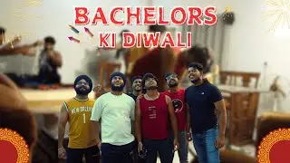 BACHELORS KI DIWALI || DIVYANSHU RANA