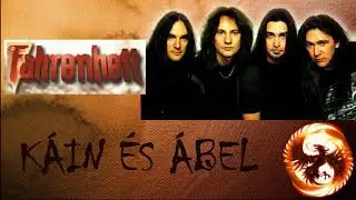 FAHREINHEIT - KÁIN ÉS ÁBEL