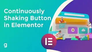How to Create Continuously Shaking Button in Elementor