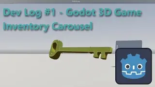 Dev Log #1 - Godot 3D Game - Inventory Carousel