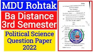 Mdu Ba Distance Political Science 3rd semester Question Paper 2022 | Mdu Ba Political Science Paper