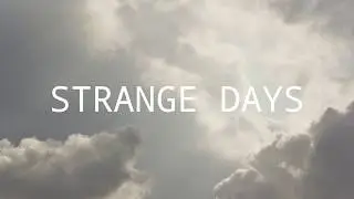 Michael Dietrich - Strange Days (From Darkest Skies)