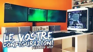 TOP 5 SETUP ITALIA (FEBBRAIO 2019) Guerra delle Configurazioni - CARICAMENTE ITA 4K