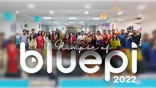 Glimpse of BluePi | Year 2022