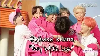 [Озвучка by VerossiA_Live] Как снимали клип "Boy With Luv"