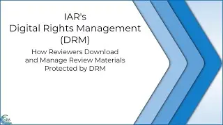 For Reviewers: Downloading DRM-Protected Application Materials From IAR