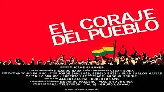 El coraje del pueblo | Jorge Sanjinés | Cine Boliviano