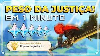 Genshin Impact: Conquista "O peso da justiça!" em 1 minuto! (5 Primogens grátis!)