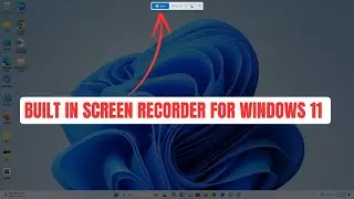 How To Screen Record with Inbuilt Screen Recorder On Windows 11 | Free Screen recording