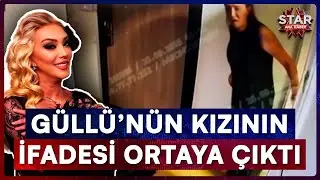 Striking Details in Güllü's Daughter's Statement | Star Main News